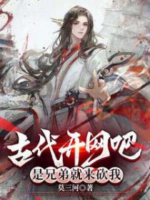 �Ŵ������ɣ����ֵܾ�������